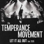 THE TEMPERANCE MOVEMENT, GLASGOW, BARROWLAND BALLROOM, THURSDAY 19TH NOVEMBER 2026